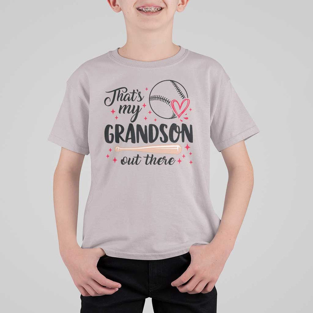 Funny Baseball Grandma T Shirt For Kid That's My Grandson Out There Grandfather TS11 Ice Gray Print Your Wear