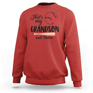 Funny Baseball Grandma Sweatshirt That's My Grandson Out There Grandfather TS11 Red Print Your Wear