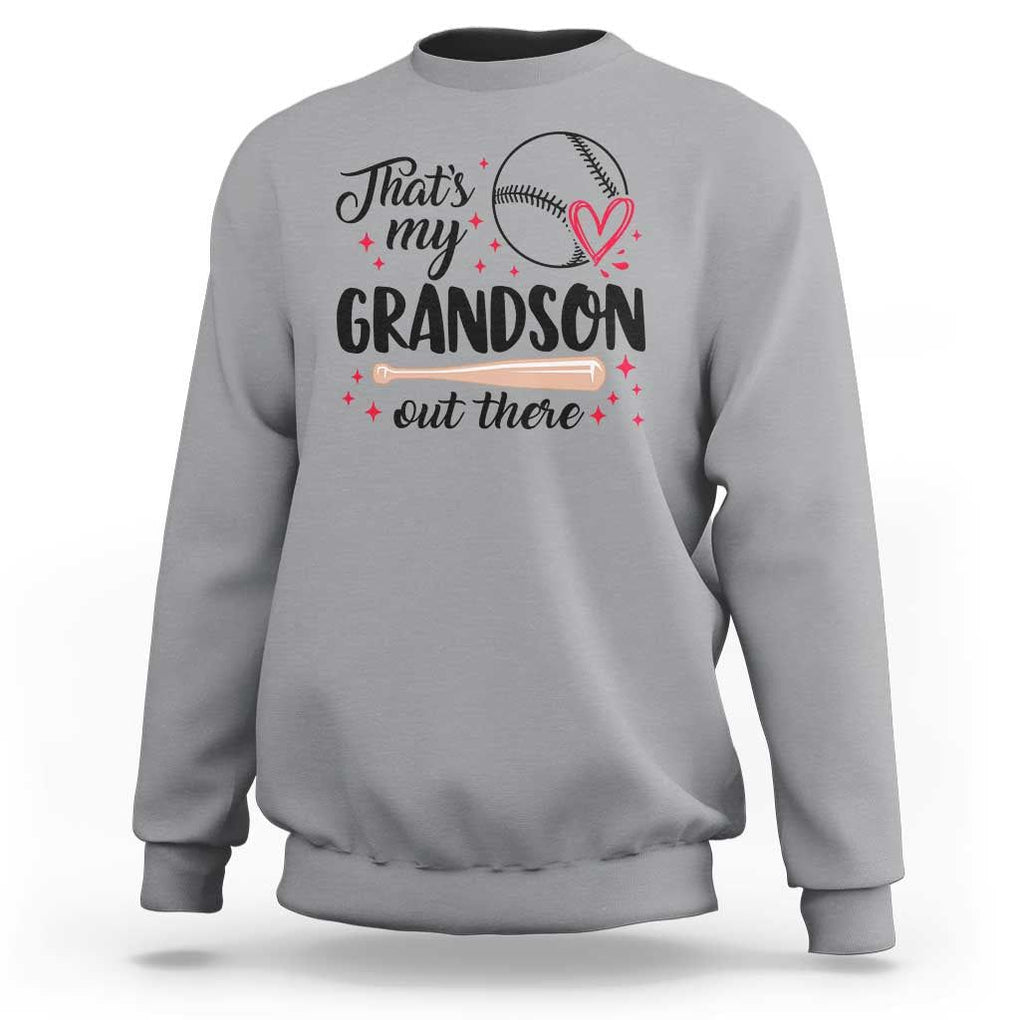 Funny Baseball Grandma Sweatshirt That's My Grandson Out There Grandfather TS11 Sport Gray Print Your Wear