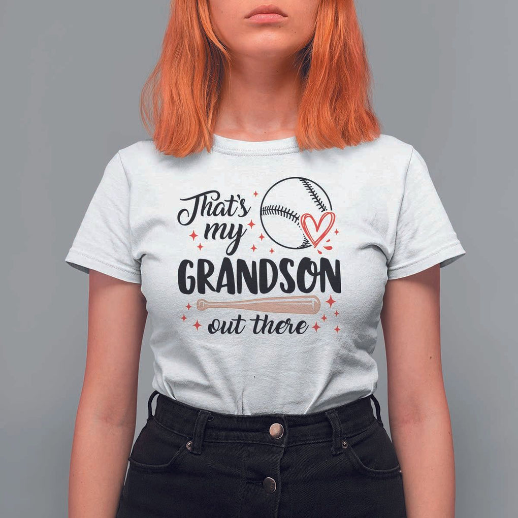 Funny Baseball Grandma T Shirt For Women That's My Grandson Out There Grandfather TS11 White Print Your Wear