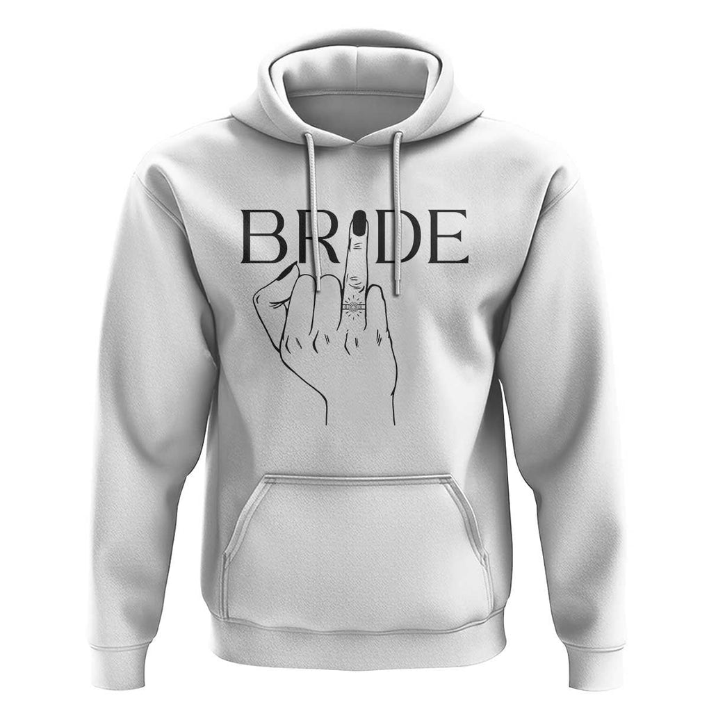 Funny Bride Hoodie Cute Wedding Honeymoon Finger Ring TS11 White Print Your Wear