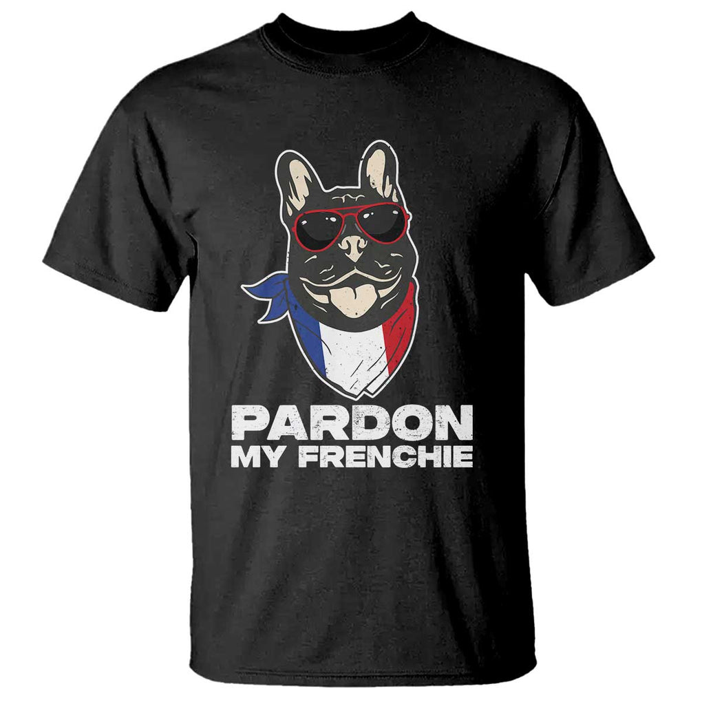 Funny Frenchie Bulldog T Shirt Pardon My French Pet Lover TS11 Black Print Your Wear