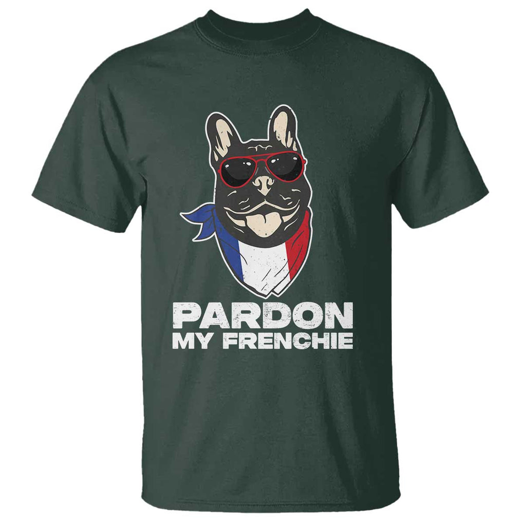 Funny Frenchie Bulldog T Shirt Pardon My French Pet Lover TS11 Dark Forest Green Print Your Wear