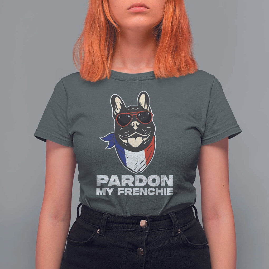 Funny Frenchie Bulldog T Shirt For Women Pardon My French Pet Lover TS11 Dark Heather Print Your Wear