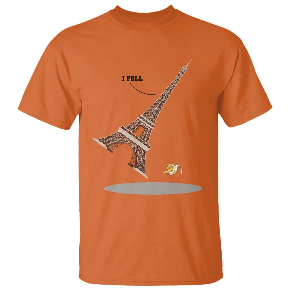 Funny Eiffel Tower T Shirt I Fell Banana Peel Fallen In Paris TS11 Orange Print Your Wear