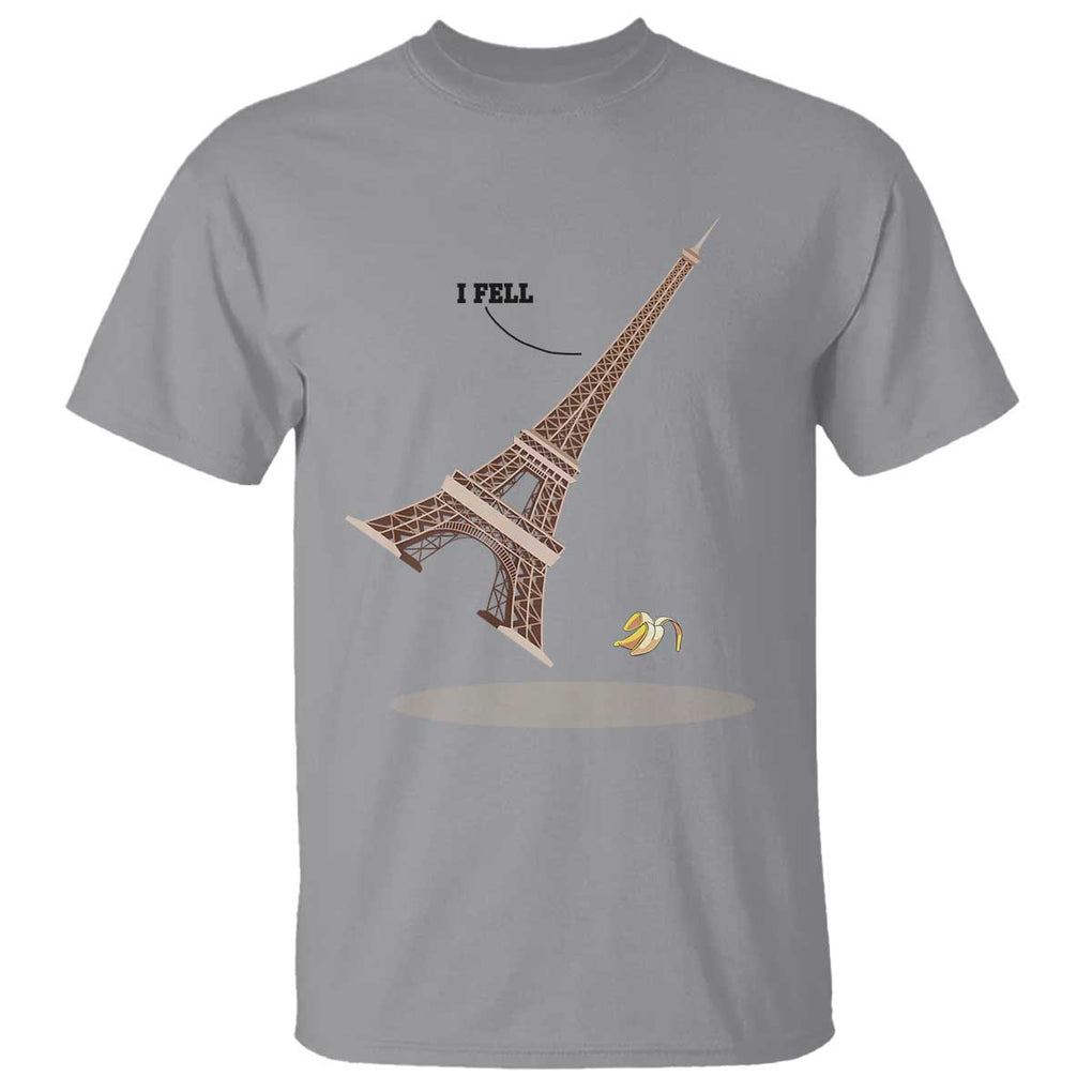 Funny Eiffel Tower T Shirt I Fell Banana Peel Fallen In Paris TS11 Sport Gray Print Your Wear