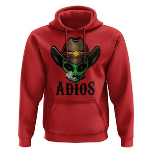 Funny Alien Cowboy Hoodie Adios Westen Life Country Hat TS11 Red Print Your Wear
