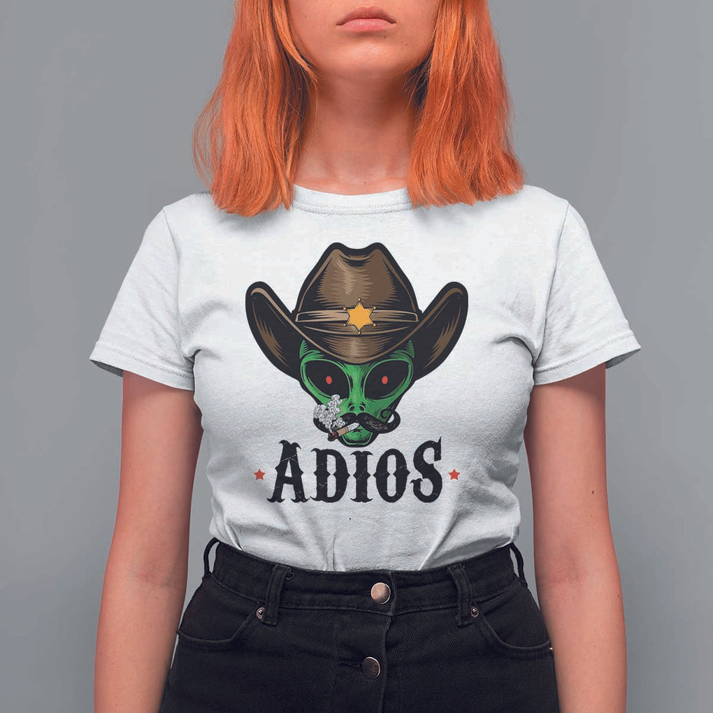 Funny Alien Cowboy T Shirt For Women Adios Westen Life Country Hat TS11 White Print Your Wear