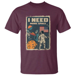 Funny I Need More Space T Shirt Retro Astronaut Spaceship Star Planets TS11 Maroon Print Your Wear