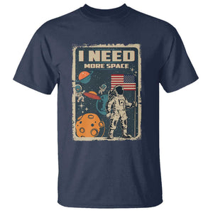 Funny I Need More Space T Shirt Retro Astronaut Spaceship Star Planets TS11 Navy Print Your Wear