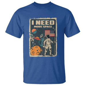Funny I Need More Space T Shirt Retro Astronaut Spaceship Star Planets TS11 Royal Blue Print Your Wear