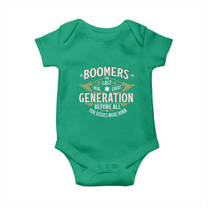 Funny Boomers The Last Real Great Generation Before All You Sissies Were Born Baby Onesie Baby Boomers Generation TS11 Irish Green Print Your Wear