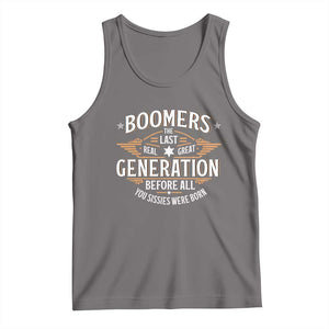 Funny Boomers The Last Real Great Generation Before All You Sissies Were Born Tank Top Baby Boomers Generation TS11 Deep Heather Print Your Wear