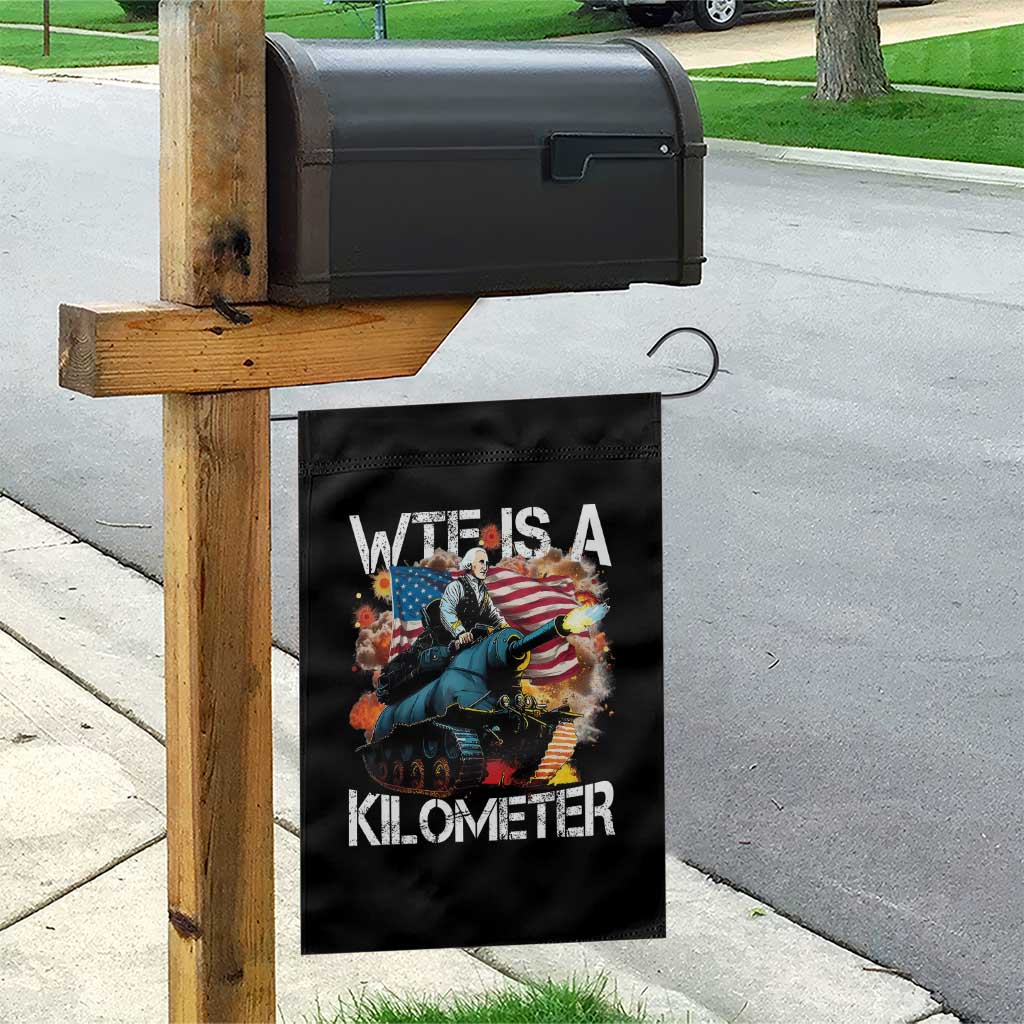 Funny WTF Is A Kilometer Garden Flag Patriotic American Freedom George Washington TS11 Print Your Wear