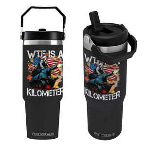 Funny WTF Is A Kilometer Flip Straw Tumbler Patriotic American Freedom George Washington TS11 One Size: 30 oz Black Print Your Wear