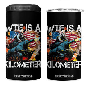 Funny WTF Is A Kilometer 4 in 1 Can Cooler Tumbler Patriotic American Freedom George Washington TS11 One Size: 16 oz Black Print Your Wear