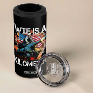 Funny WTF Is A Kilometer 4 in 1 Can Cooler Tumbler Patriotic American Freedom George Washington TS11 Print Your Wear