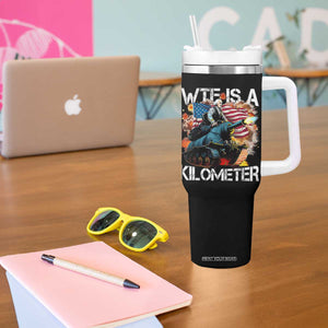 Funny WTF Is A Kilometer Tumbler With Handle Patriotic American Freedom George Washington TS11 Print Your Wear