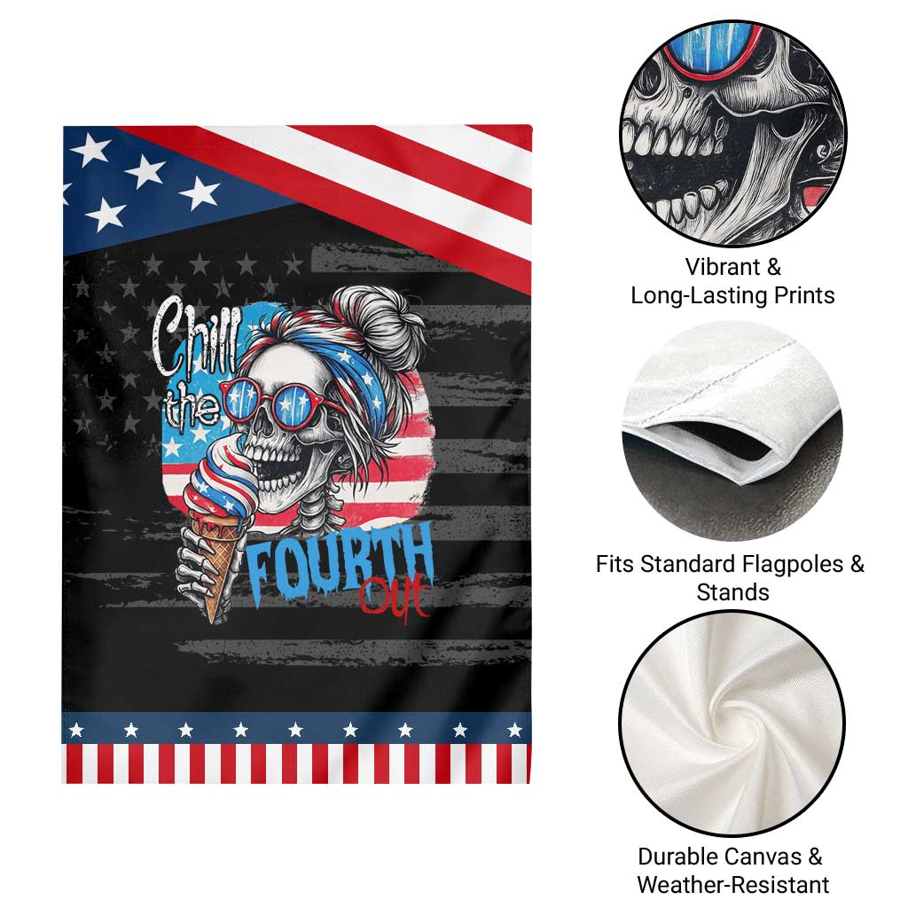 Funny Chill The Fourth Out 4th Of July Garden Flag Patriotic Skeleton Popsicle US Flag TS11 Print Your Wear