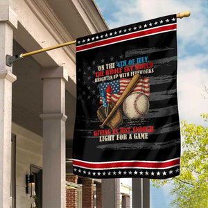Funny 4th Of July Baseball Garden Flag The Whole Sky Would Brighten Up With Fireworks Giving Us Light For A Game TS11 Distressed Black Red Print Your Wear