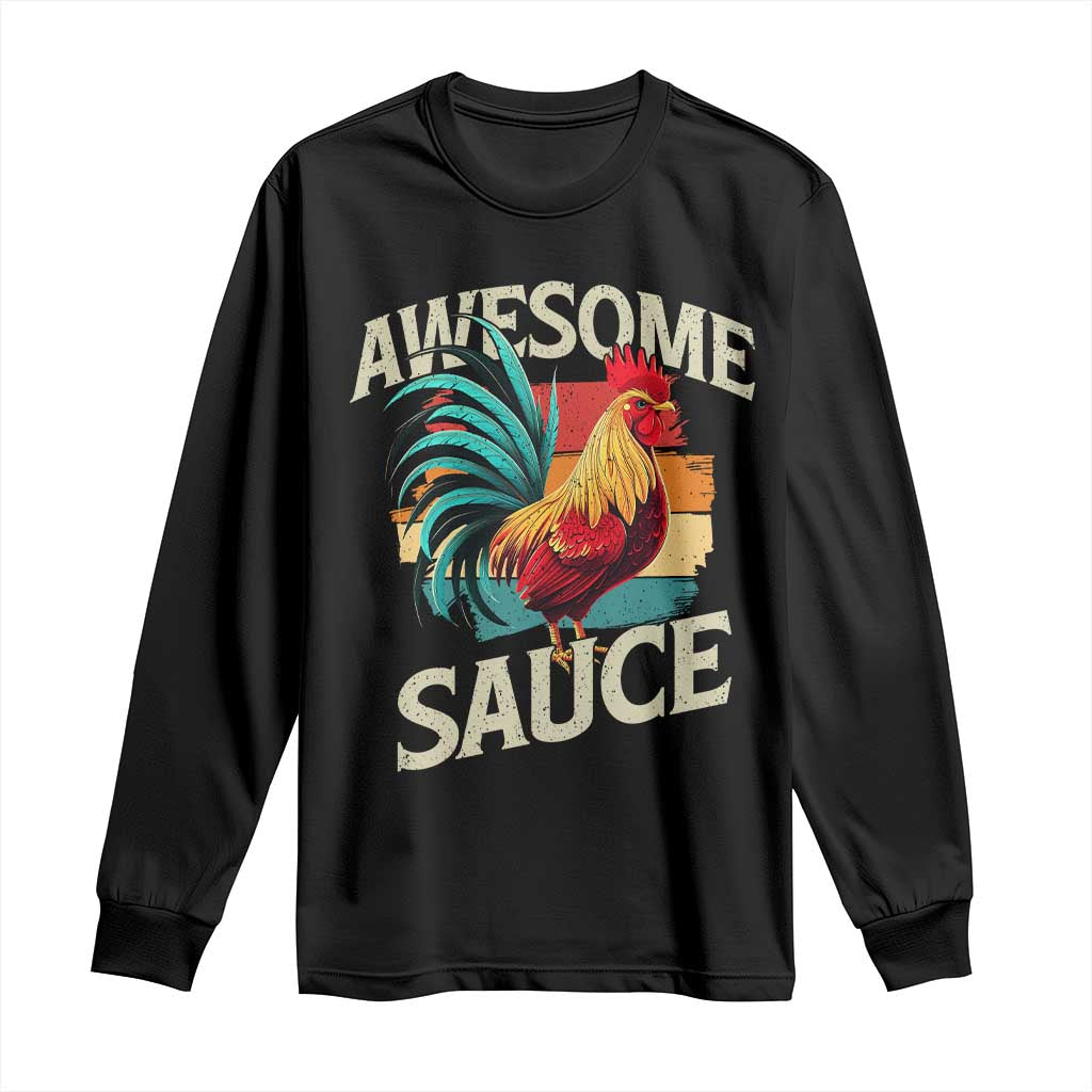 Funny Awesome Sauce Rooster Long Sleeve Shirt Vintage Retro Chicken TS11 Black Print Your Wear