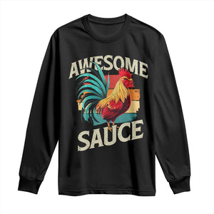 Funny Awesome Sauce Rooster Long Sleeve Shirt Vintage Retro Chicken TS11 Black Print Your Wear