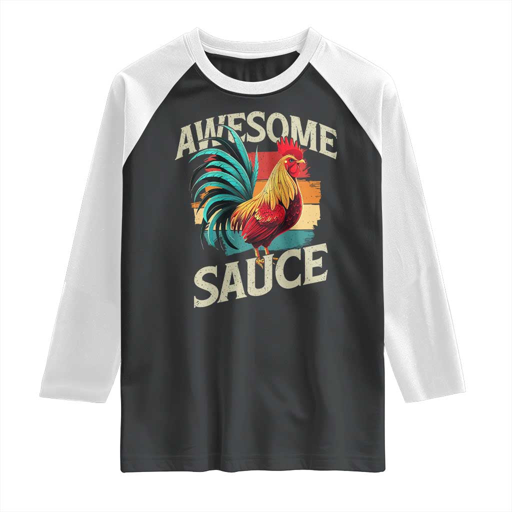 Funny Awesome Sauce Rooster Raglan Shirt Vintage Retro Chicken TS11 Black White Print Your Wear