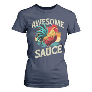 Funny Awesome Sauce Rooster T Shirt For Women Vintage Retro Chicken TS11 Navy Print Your Wear
