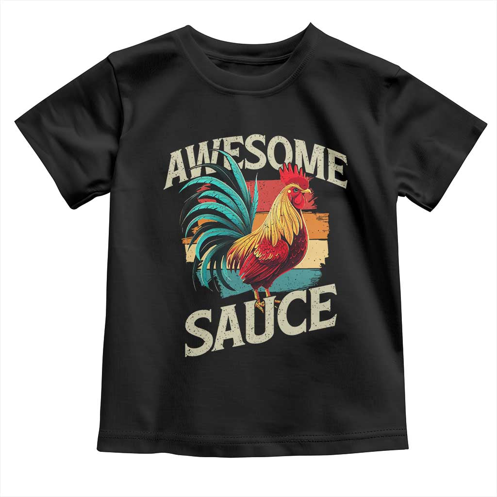 Funny Awesome Sauce Rooster Toddler T Shirt Vintage Retro Chicken TS11 Black Print Your Wear
