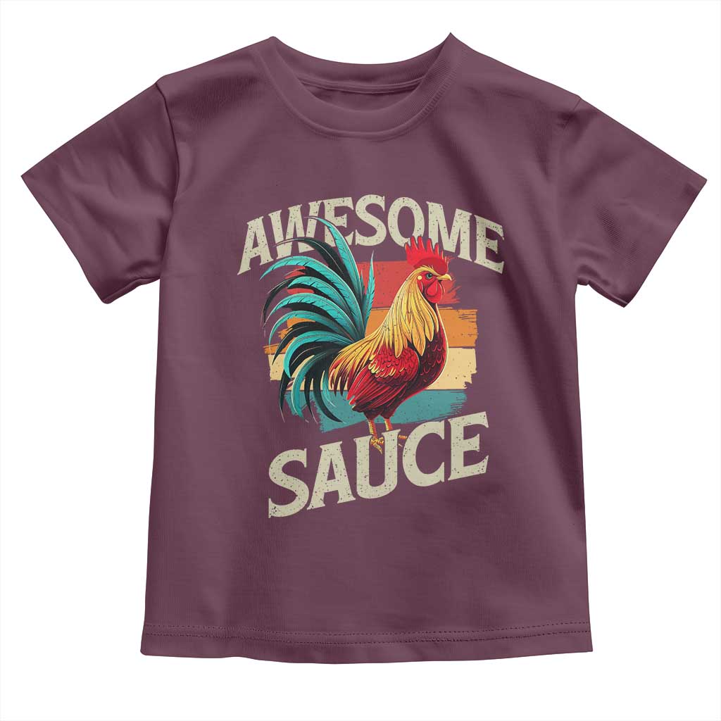 Funny Awesome Sauce Rooster Toddler T Shirt Vintage Retro Chicken TS11 Maroon Print Your Wear