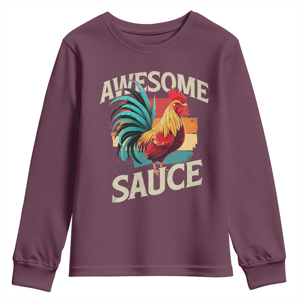 Funny Awesome Sauce Rooster Youth Sweatshirt Vintage Retro Chicken TS11 Maroon Print Your Wear