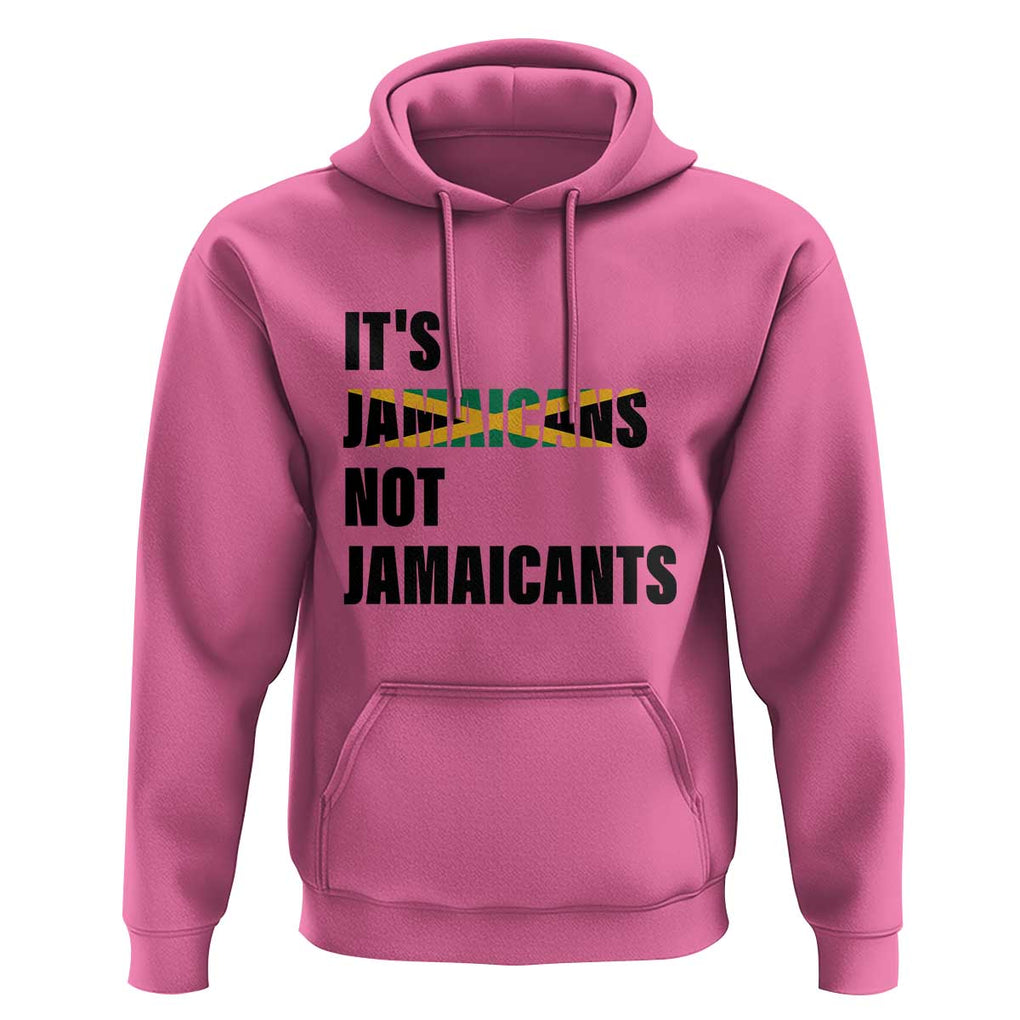 Jamaica Hoodie It's Jamaicans Not Jamaicants Flag TS11 Azalea Print Your Wear