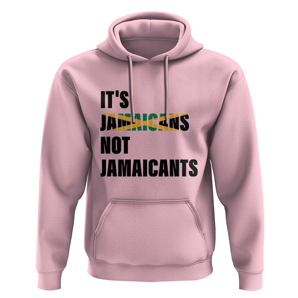 Jamaica Hoodie It's Jamaicans Not Jamaicants Flag TS11 Light Pink Print Your Wear
