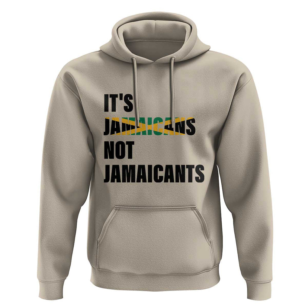 Jamaica Hoodie It's Jamaicans Not Jamaicants Flag TS11 Sand Print Your Wear