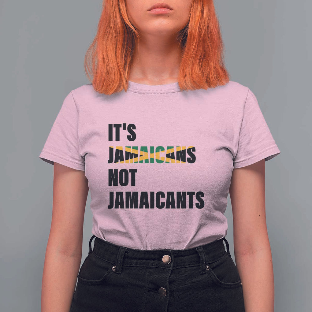 Jamaica T Shirt For Women It's Jamaicans Not Jamaicants Flag TS11 Light Pink Print Your Wear