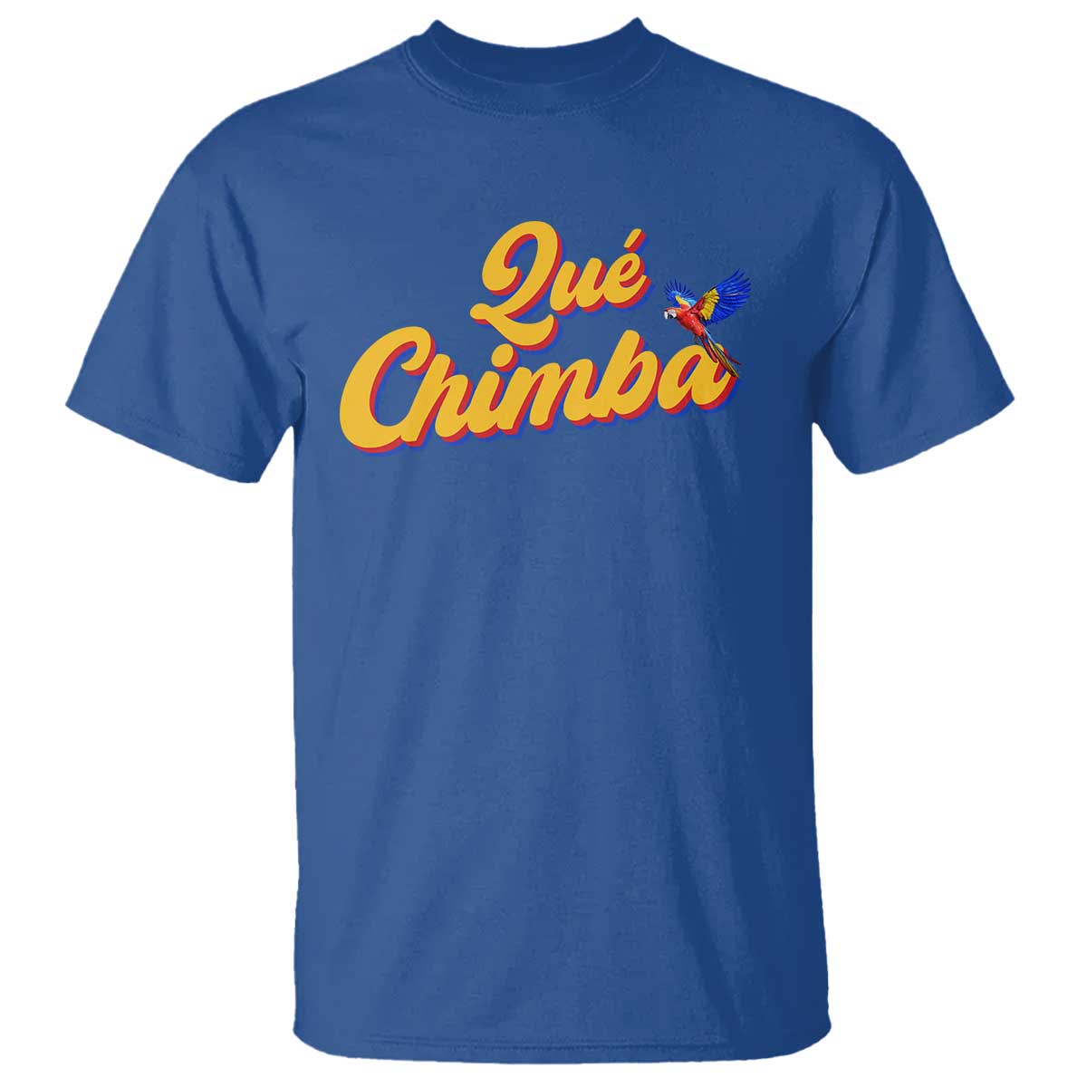 Colombia T Shirt Qu Chimba Parrot Colombian Slang TS11 Royal Blue Print Your Wear
