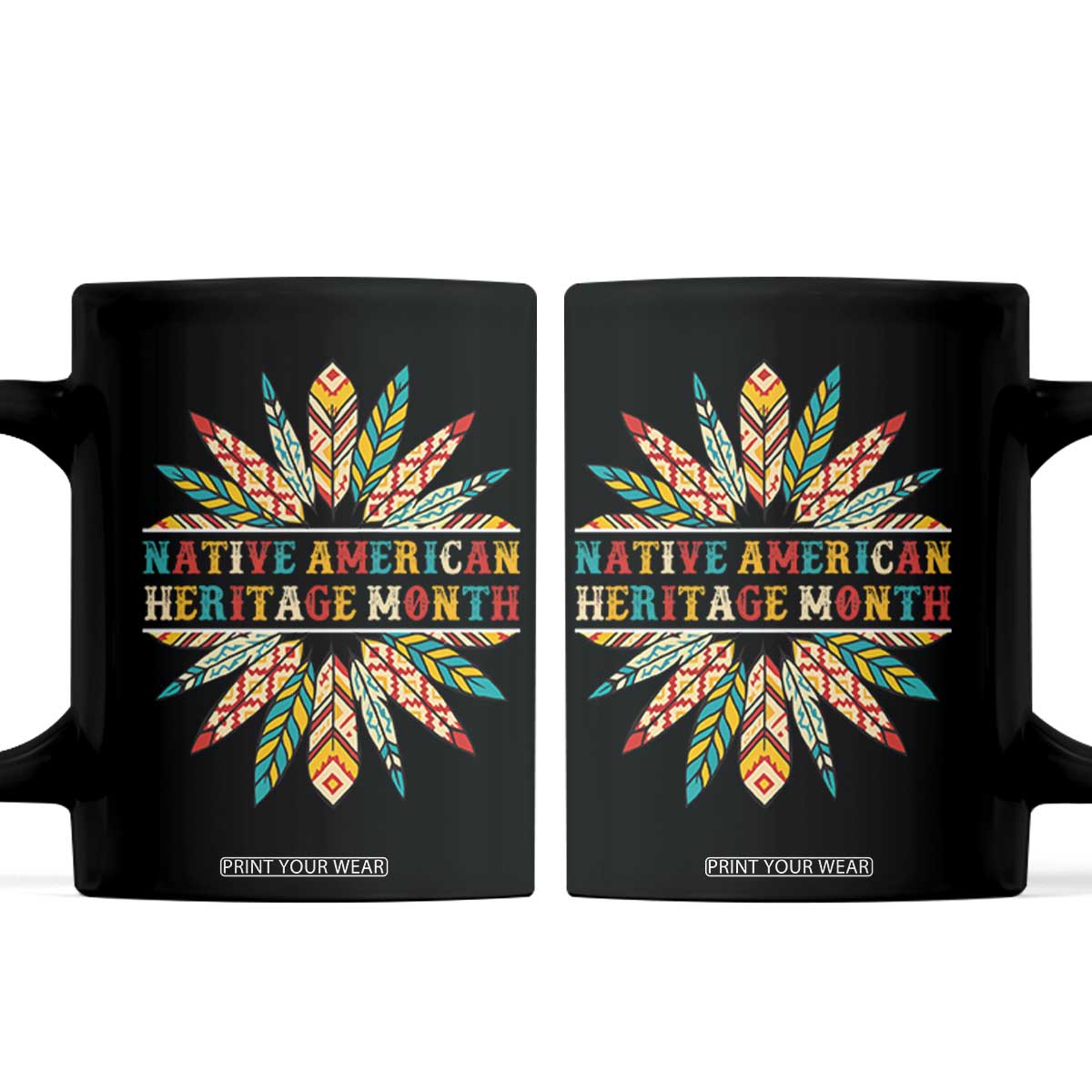Native American Heritage Month Coffee Mug Indigenous Pride Feathers TS11 Black Print Your Wear