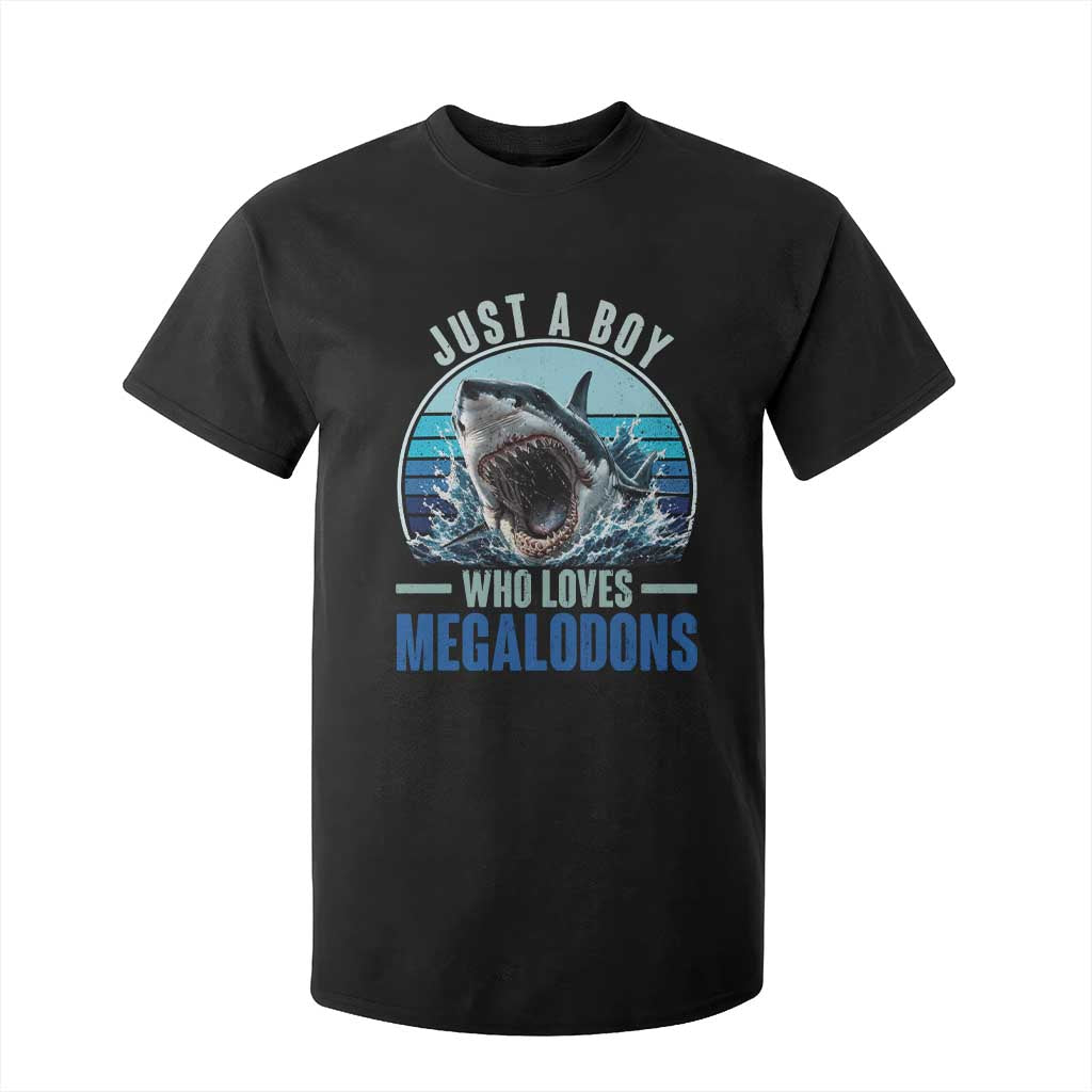 Just A Boy Who Loves Megalodons T Shirt For Kid Megalodon Shark Lover Retro Graphic