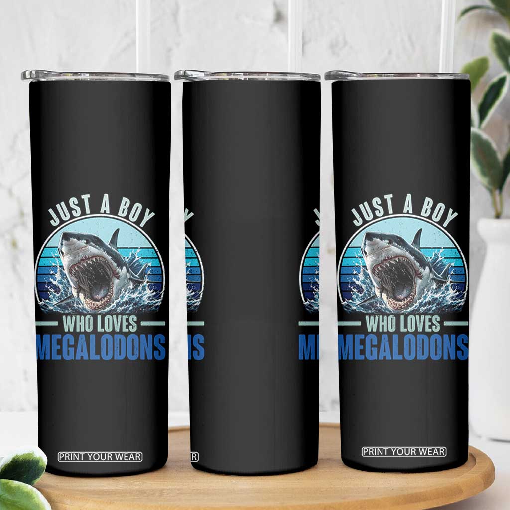 Just A Boy Who Loves Megalodons Skinny Tumbler Megalodon Shark Lover Retro Graphic