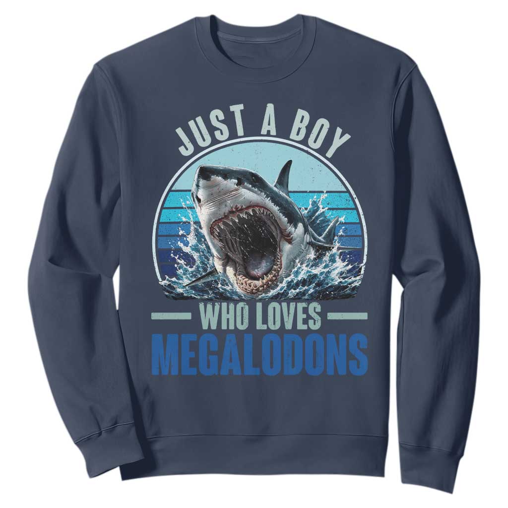 Just A Boy Who Loves Megalodons Sweatshirt Megalodon Shark Lover Retro Graphic