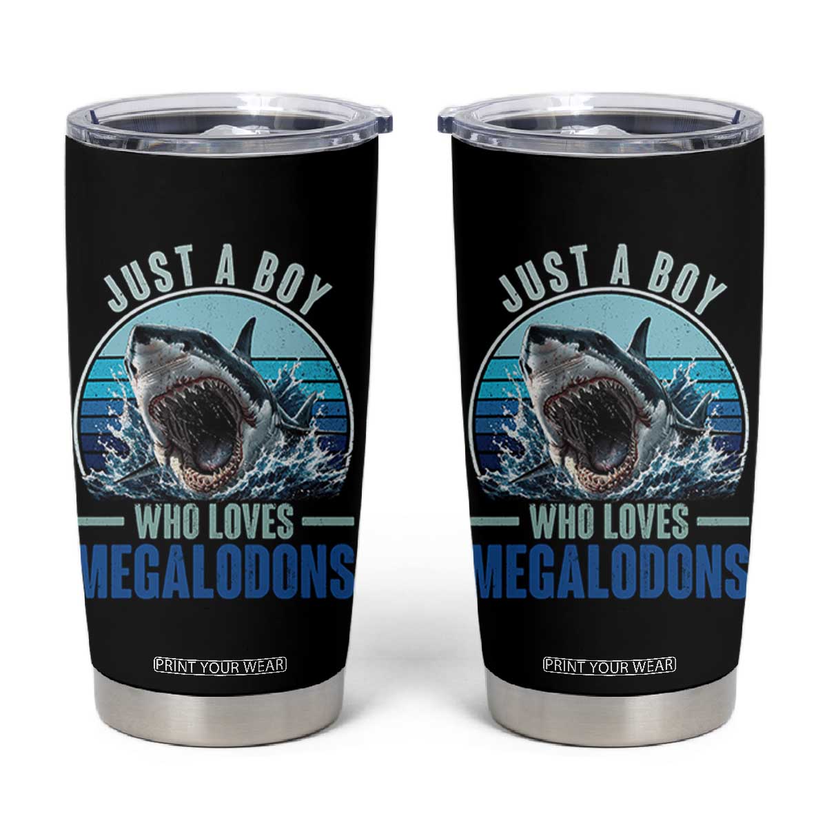Just A Boy Who Loves Megalodons Tumbler Cup Megalodon Shark Lover Retro Graphic TS11 Black Print Your Wear