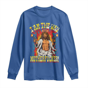 Funny Jesus LitRPG I Am The Way Motherfucker Long Sleeve Shirt