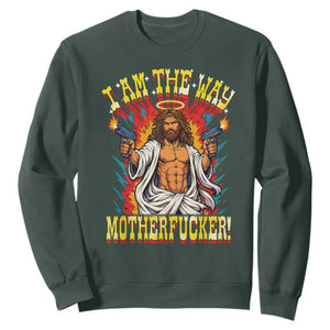 Funny Jesus LitRPG I Am The Way Motherfucker Sweatshirt