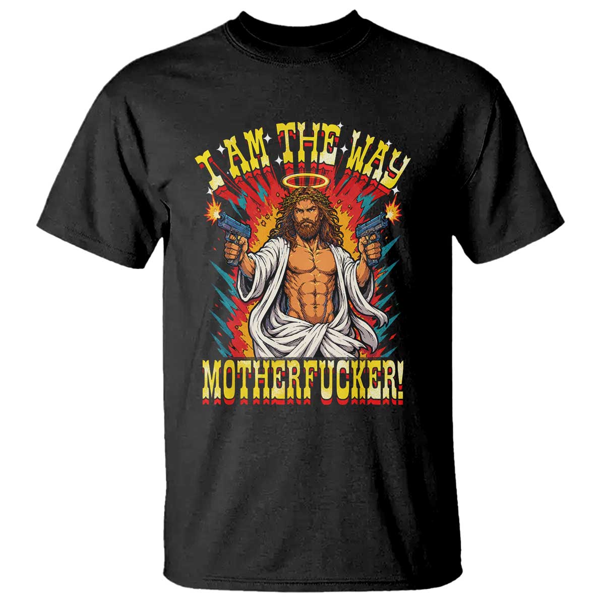 Funny Jesus LitRPG I Am The Way Motherfucker T Shirt TS11 Black Print Your Wear