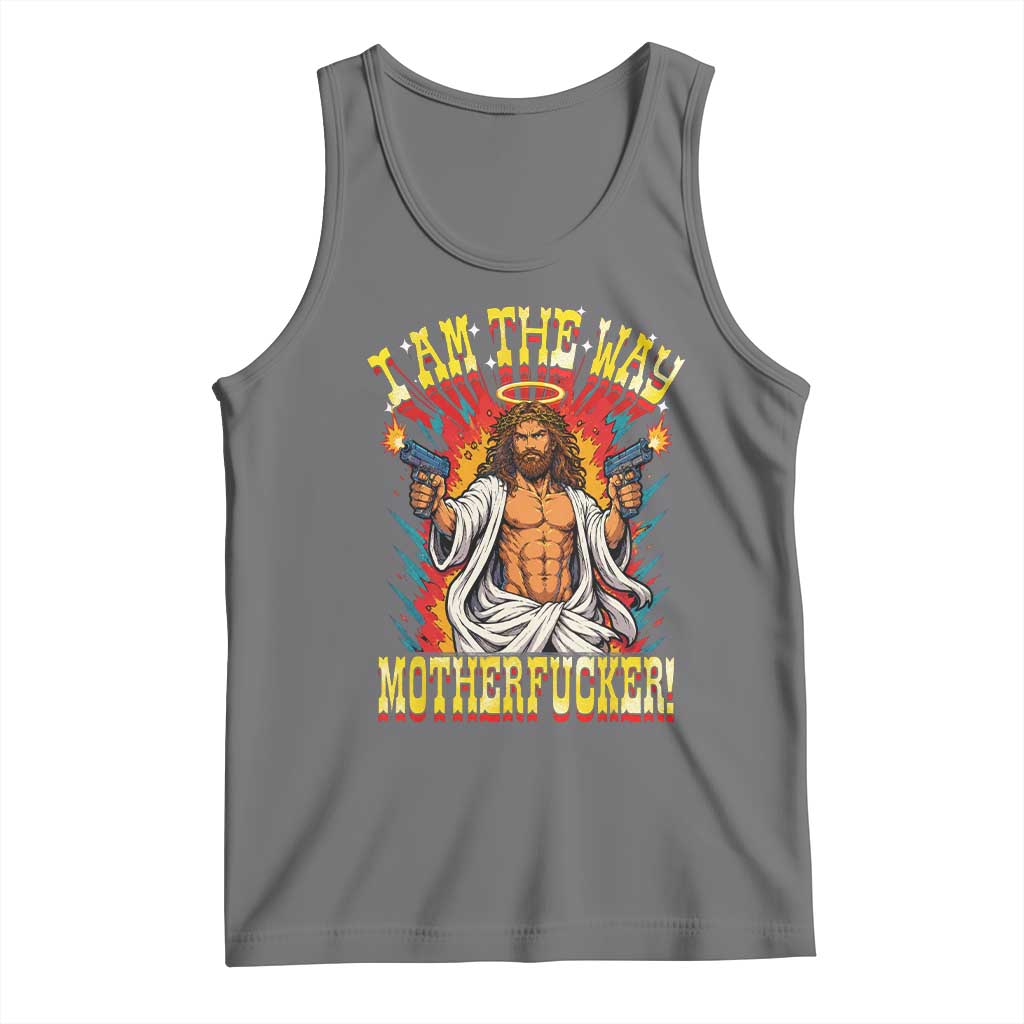 Funny Jesus LitRPG I Am The Way Motherfucker Tank Top