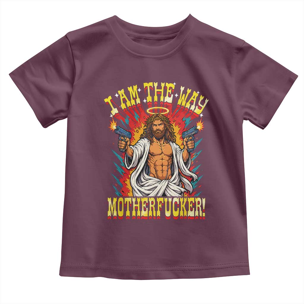 Funny Jesus LitRPG I Am The Way Motherfucker Toddler T Shirt