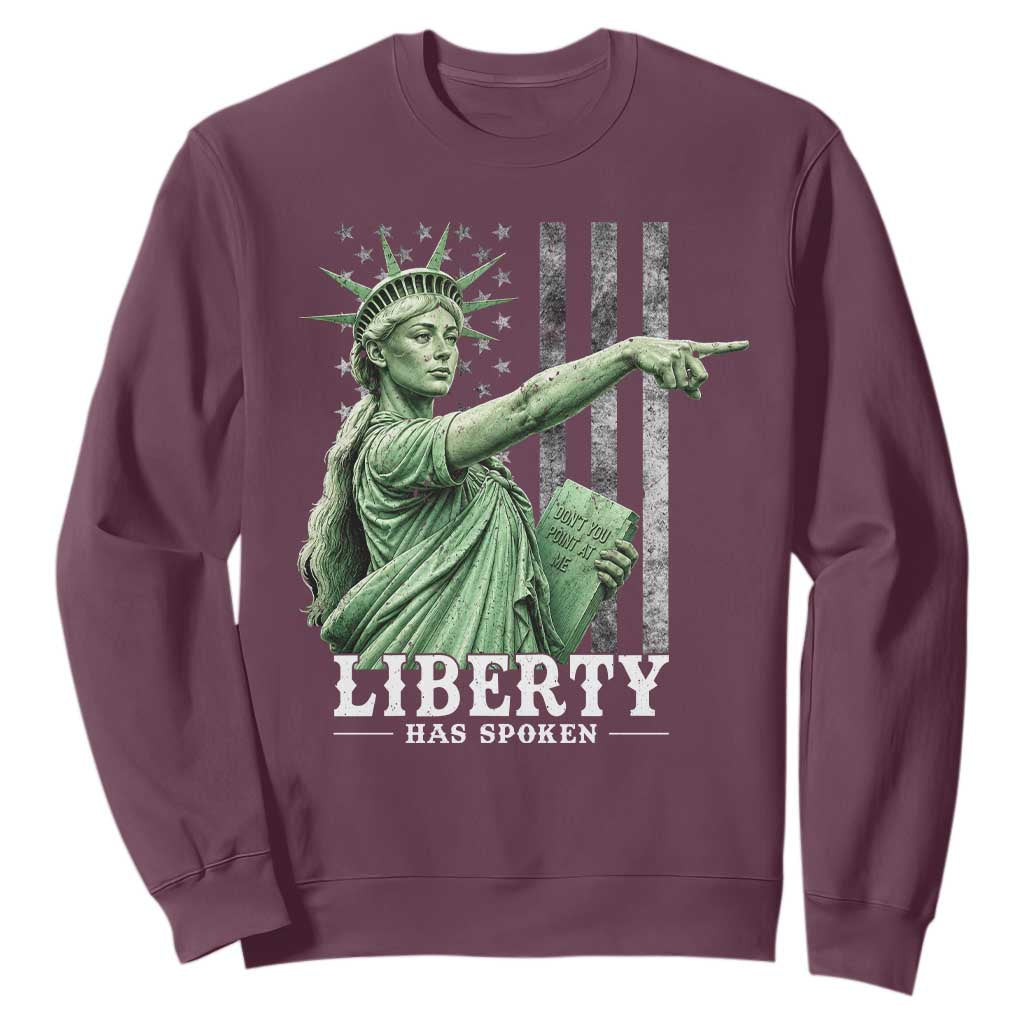 Liberty Has Spoken Sweatshirt Funny Basketball Statue of Liberty Pointing Meme TS11 Maroon Print Your Wear