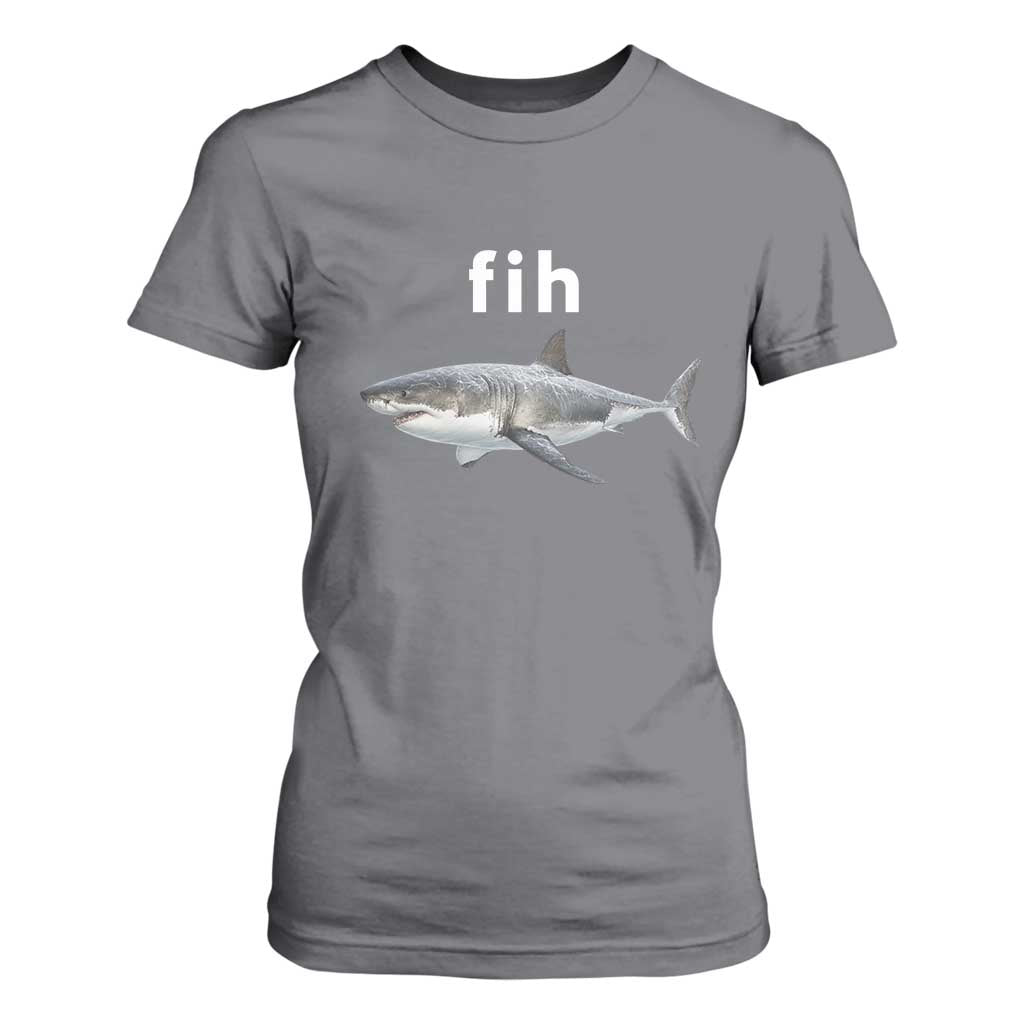 Funny Fih Shark Misspelled Fish Meme T Shirt For Women Great White Shark Lover
