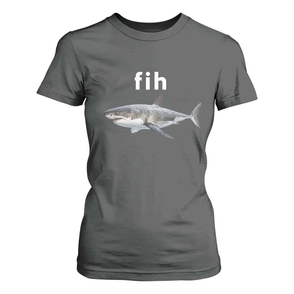 Funny Fih Shark Misspelled Fish Meme T Shirt For Women Great White Shark Lover