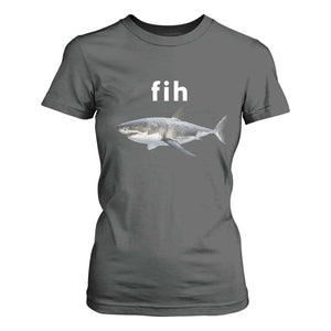 Funny Fih Shark Misspelled Fish Meme T Shirt For Women Great White Shark Lover